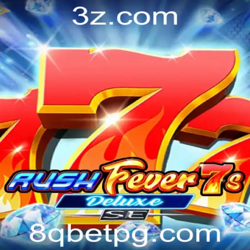 Explorando RushFever7sDeluxeSE: O Novo Fenômeno do Entretenimento Digital