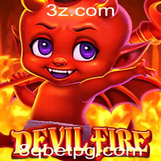 DevilFire: Mergulhando no Fascinante Mundo de Apostas com '8q Bet'